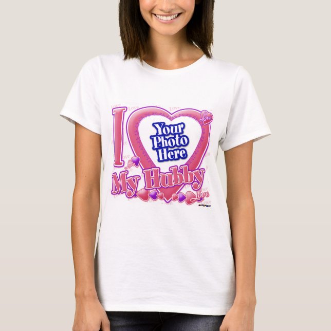 I Love My Hubby pink/purple - photo T-Shirt (Front)