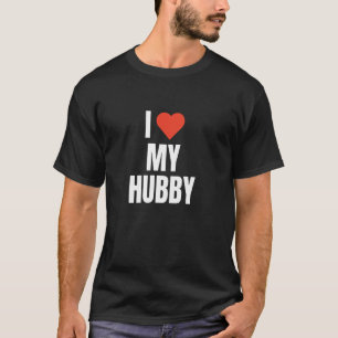 I Love My Hubby T-Shirt