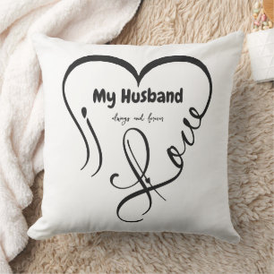 I Love My Husband • Always and forever Cushion