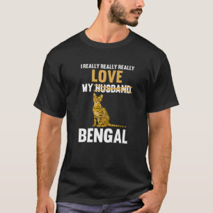 I Love My Husband Bengal T-Shirt