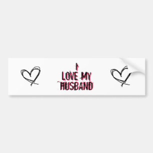 I love my husband bumper sticker