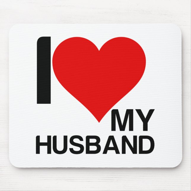 I LOVE MY HUSBAND MOUSE MAT (Front)