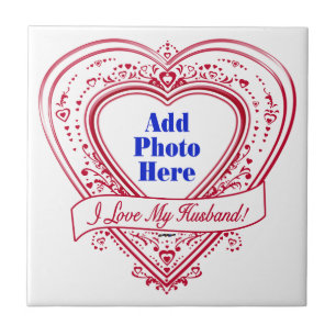 I Love My Husband! Photo Red Hearts Tile