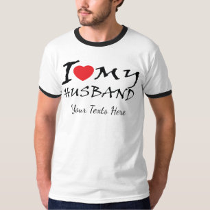 I Love My Husband text with red heart symbol for r T-Shirt