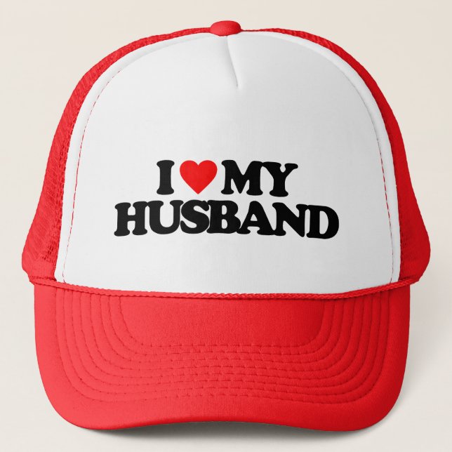 I LOVE MY HUSBAND TRUCKER HAT (Front)