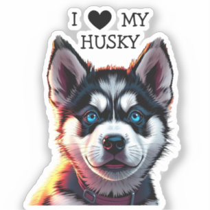 I Love My Husky