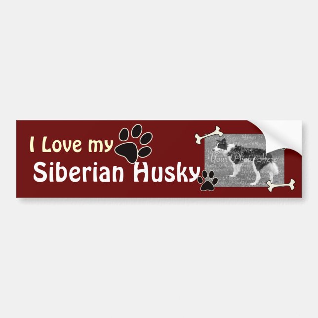 I love my Husky Bumper Sticker (Front)