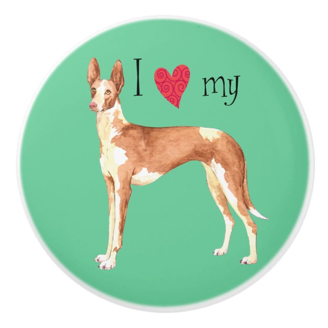 I Love my Ibizan Hound Ceramic Knob (Front)