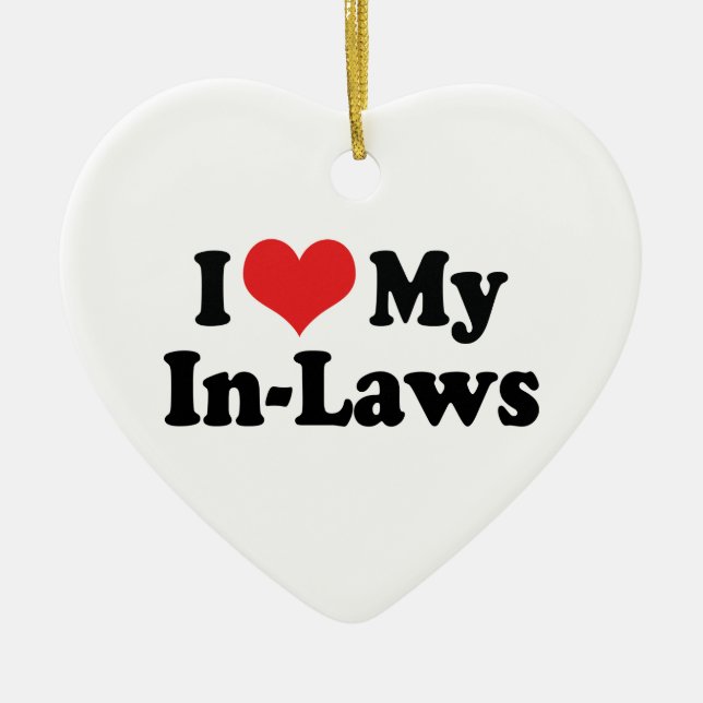 I Love My In-Laws Ornament (Front)
