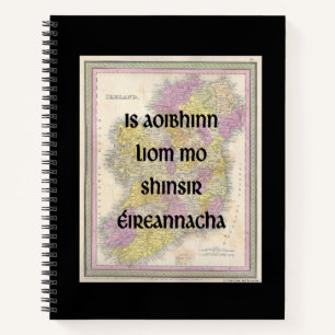 I Love My Irish Ancestors   Hard Cover Notebook