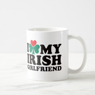 I Love My Irish Girlfriend Coffee Mug