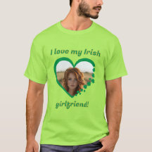 I Love My Irish Girlfriend St Patrick's Shamrock
