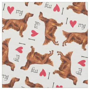 I Love my Irish Setter Fabric