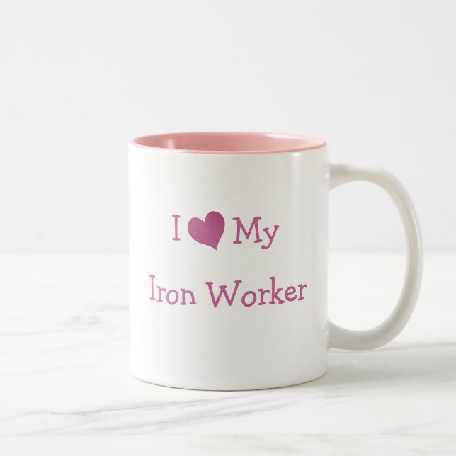 I Love My Iron Worker Mug (Right)