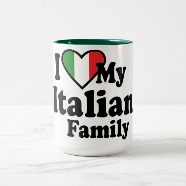 I Love My Italian Family Two-Tone Coffee Mug (Center)