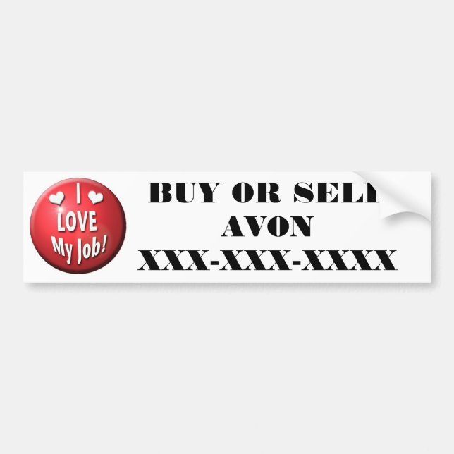 I Love my job Bumper Sticker (Front)