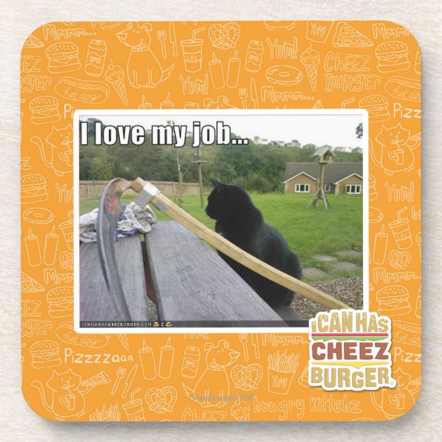 I love my job coaster (Front)