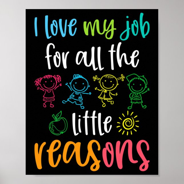 I Love My Job for All the Little Reasons 100 Days  Poster (Front)