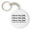 I Love My Job* Keychain