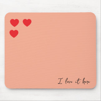 I love my job mouse pad