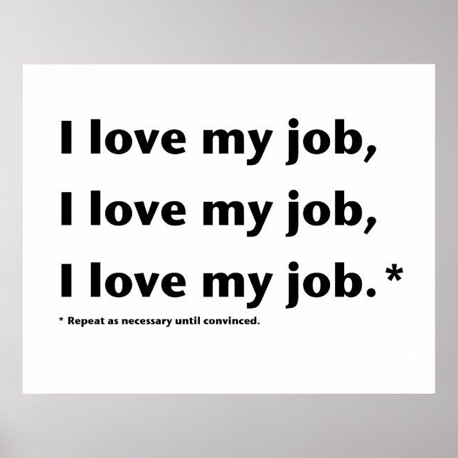 I Love My Job* Poster (Front)