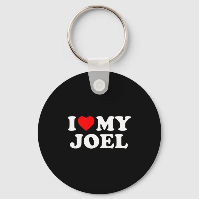 I Love My Joel  Key Ring (Front)