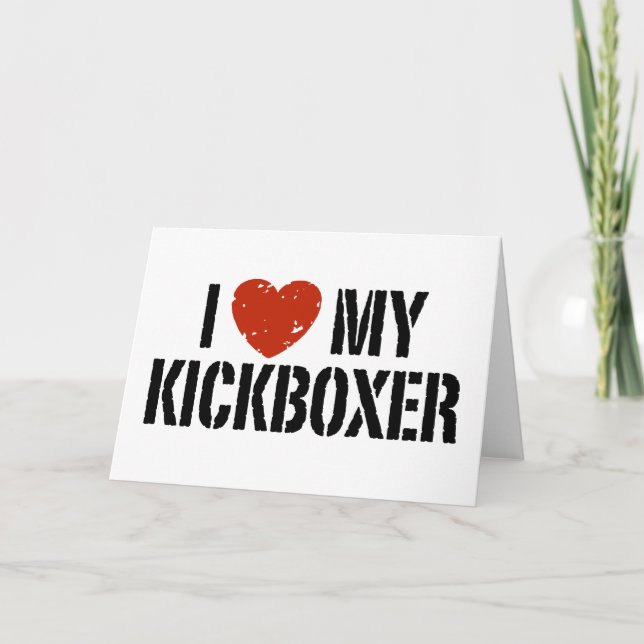 I Love My Kickboxer Card (Front)