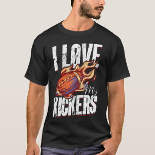 I Love My Kickers - Fantasy Football T-Shirt