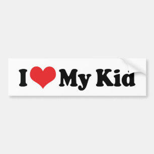 I Love My Kid Bumper Sticker