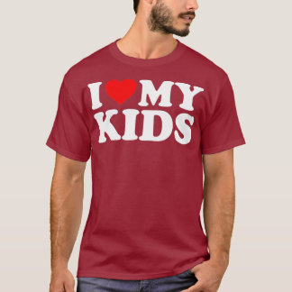 I Love My Kids with Heart T-Shirt