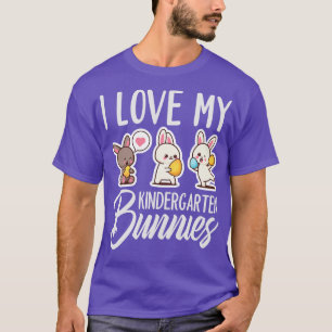 I Love My Kindergarten Bunnies T-Shirt