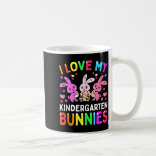 I Love My Kindergarten Bunnies Teacher Easter Day Coffee Mug