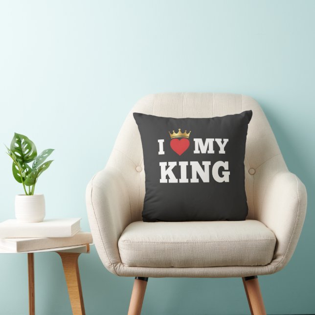 I love my king  cushion (Chair)