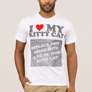 I Love My Kitty Cat T-Shirt