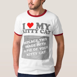 I Love My Kitty Cat T-Shirt