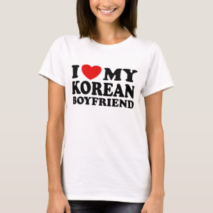 I Love My Korean Boyfriend T-Shirt