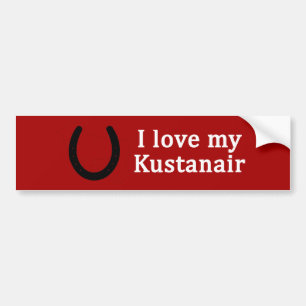 I Love My Kustanair Horse Bumper Sticker