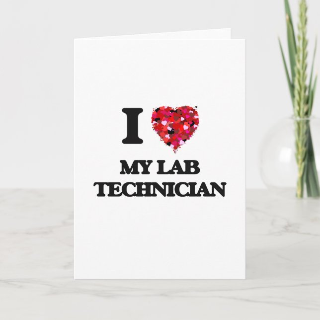 I Love My Lab Technician Card (Front)