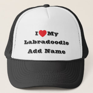 I ♥️ love My Labradoodle Add Name Trucker Hat