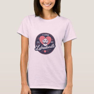 I Love My Labradoodle T-Shirt
