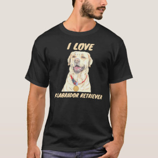 I Love My Labrador Retriever 214 T-Shirt