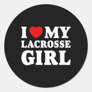 I Love My Lacrosse Girl I Heart My Lacrosse Girl Classic Round Sticker