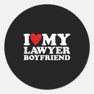 I Love My Lawyer Boyfriend Bf Valentines Day Women Classic Round Sticker