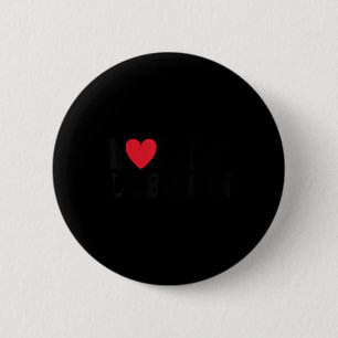 I Love My Lebron Funny I Heart My Lebron Valentine 6 Cm Round Badge
