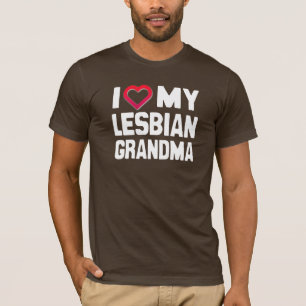I LOVE MY LESBIAN GRANDMA - -.png T-Shirt