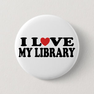 I Love My Library Librarian Gift 6 Cm Round Badge