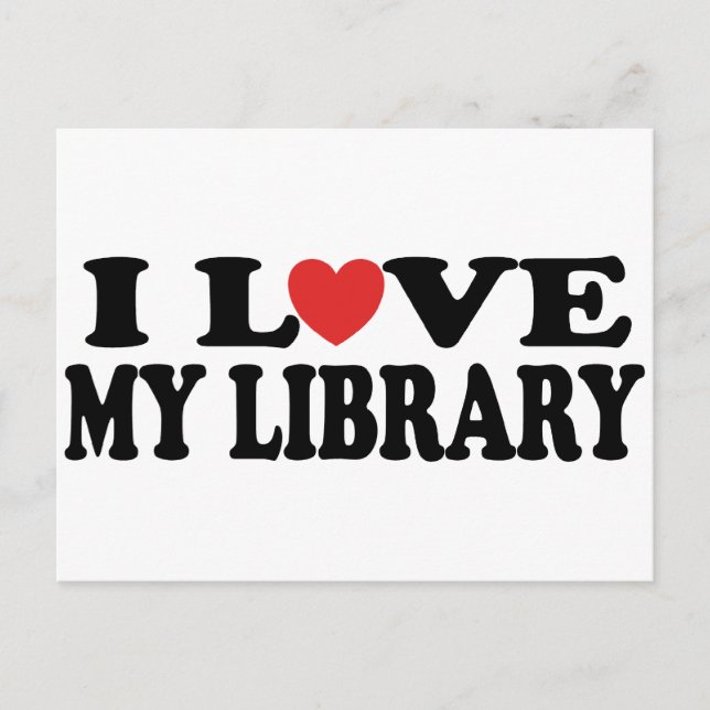 I Love My Library Librarian Gift Postcard (Front)