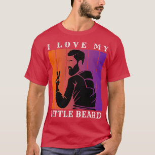I Love My Little Beard 11 T-Shirt