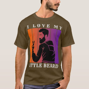 I Love My Little Beard 35 T-Shirt