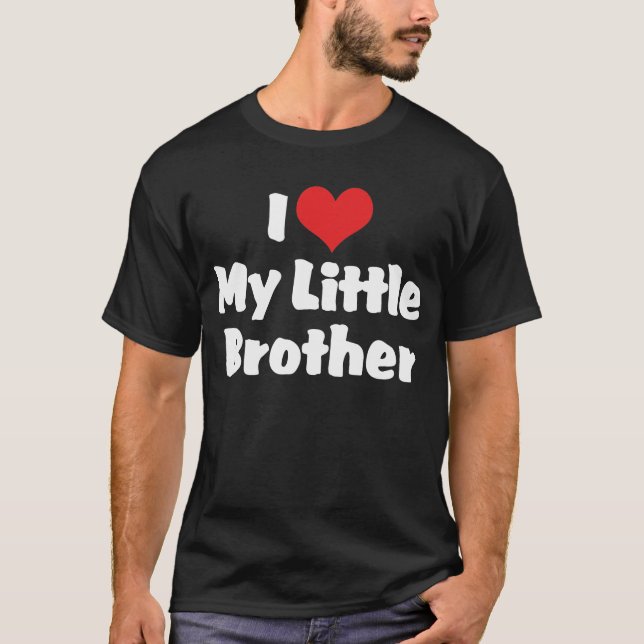 I Love My Little Brother Dark T-Shirt (Front)
